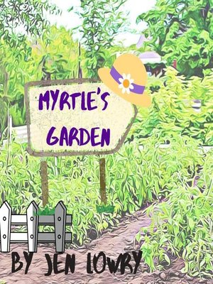 cover image of Myrtle's Garden